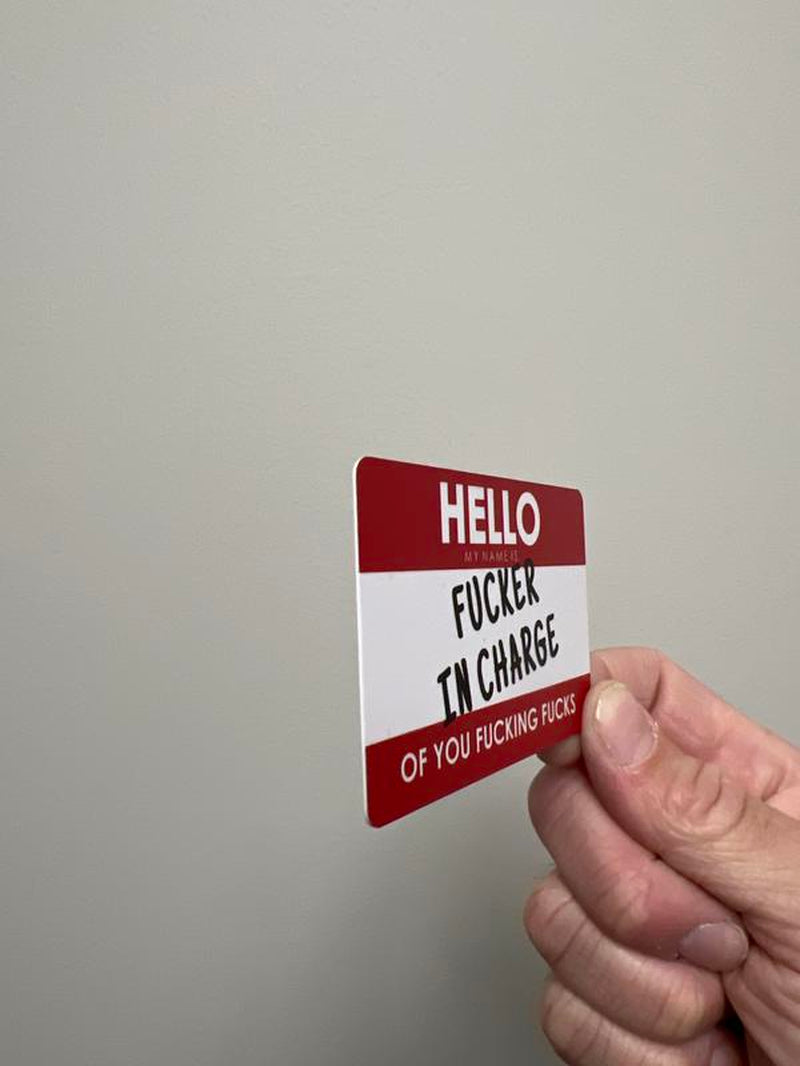 Hello My Name Is SHIT SHOW SUPERVISOR Name Badge - Humorous Design for Office Attire