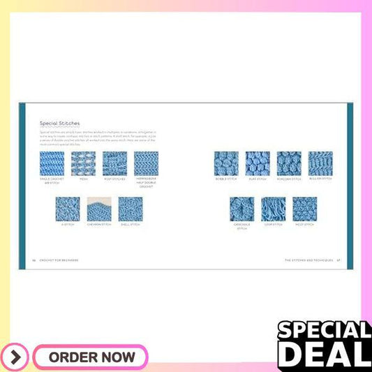 Crochet for Beginners: a Stitch Dictionary with Step-By-Step Illustrations and 10 Easy Projects